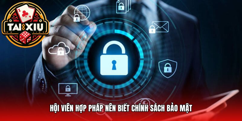 Những ai là người cần hiểu chính sách bảo mật?